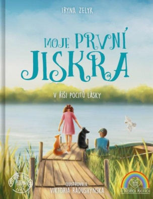 Moje první jiskra - V říši pocitů lásky