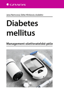 Diabetes mellitus. Management ošetrovatelské péče