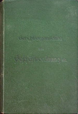 Textausgabe des Gerichtsorganisationsgesetzes: der neuen Geschäftsordnung