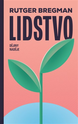 Lidstvo Dějiny naděje