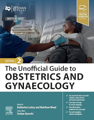 Unofficial Guide to Obstetrics and Gynaecology