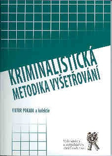 Kriminalistická metodika vyšetřování