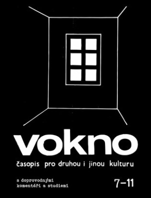 VOKNO 7-11 časopis pro druhou i jinou kulturu s doprovodnými komentáři a studiemi