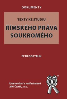 Texty ke studiu římského práva soukromého