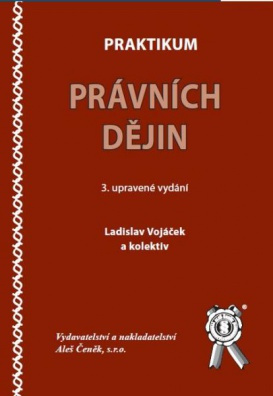 Praktikum právních dějin, 3.vydání