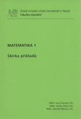 Matematika 1 : sbírka příkladů