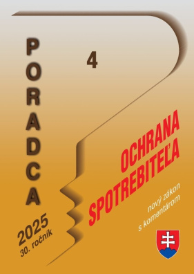 Poradca 4/2025 – Zákon o ochrane spotrebiteľa – nový zákon s komentárom