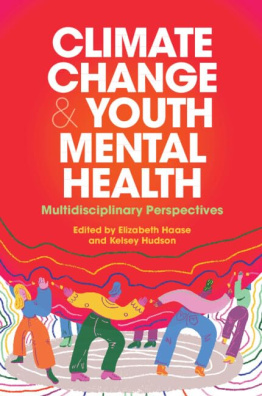 Climate Change and Youth Mental Health: Multidisciplinary Perspectives New Edition