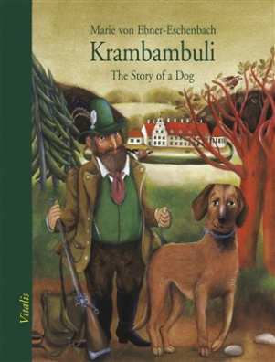 Krambambuli The Story of a Dog