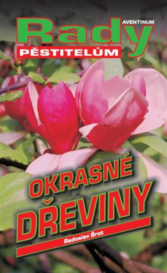 Okrasné dřeviny 