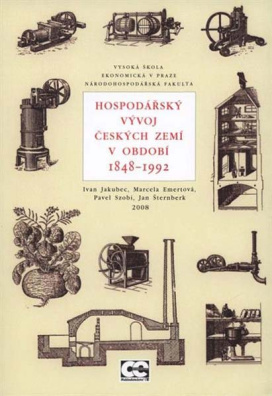 Hospodářský vývoj Českých zemí v období 1848 - 1992