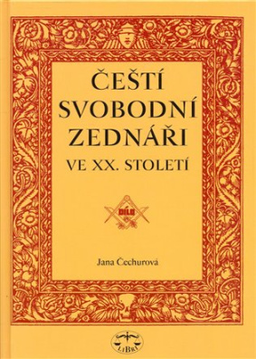 Čeští svobodní zednáři ve XX. století 