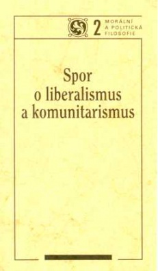 Spor o liberalismus a komunitarismus