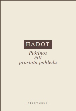 Hadot-Plótinosčili prostota pohledu