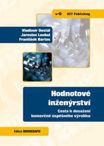 Hodnotové inženýrství-cesta k dosažení komerčně úspěšného výrobku