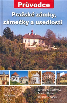 Pražské zámky, zámečky a usedlosti