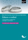 Zákon o rodině, s komentářem, judikaturou a předpisy souvisejícími, 9. vydání